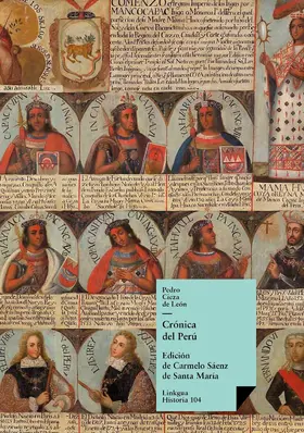 Cieza de León / Sáenz Santa de María / De Vedia |  Crónica del Perú | eBook | Sack Fachmedien