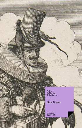 Calderón De La Barca |  Don pegote | eBook | Sack Fachmedien