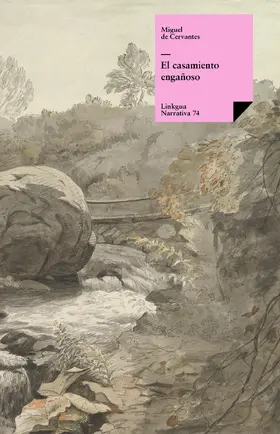 De Cervantes Saavedra |  El casamiento engañoso | eBook | Sack Fachmedien
