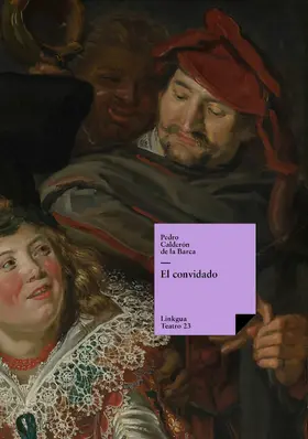 Calderón De La Barca |  El convidado | eBook | Sack Fachmedien