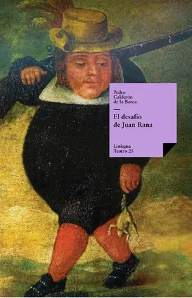 Calderón De La Barca |  El desafío de Juan Rana | eBook | Sack Fachmedien