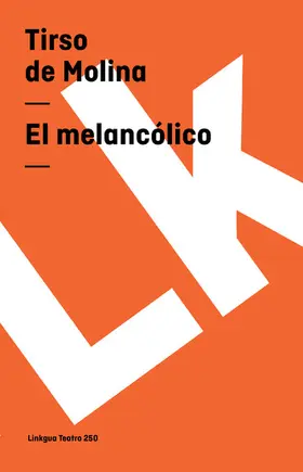 De Molina |  El melancólico | eBook | Sack Fachmedien