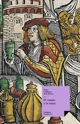 Calderón De La Barca |  El veneno y la triaca | eBook | Sack Fachmedien