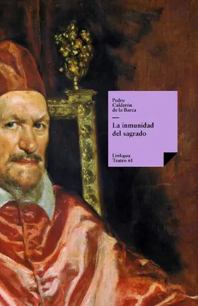 Calderón De La Barca |  La inmunidad del sagrado | eBook | Sack Fachmedien