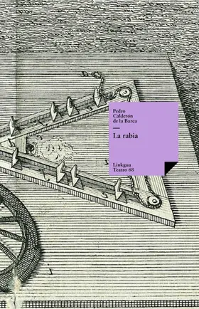 Calderón De La Barca |  La rabia | eBook | Sack Fachmedien