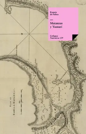 de Palma y Romay |  Matanzas y Yumurí | eBook | Sack Fachmedien