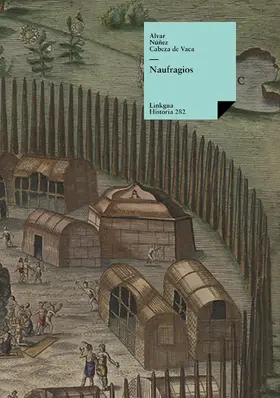 Núñez Cabeza de Vaca |  Naufragios | eBook | Sack Fachmedien