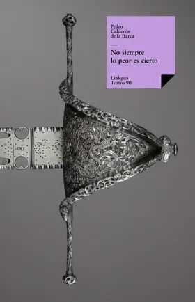 Calderón De La Barca |  No siempre lo peor es cierto | eBook | Sack Fachmedien