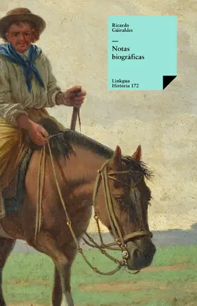 Güiraldes |  Notas biográficas | eBook | Sack Fachmedien