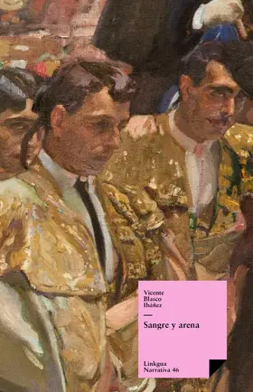 Blasco Ibáñez |  Sangre y arena | eBook | Sack Fachmedien
