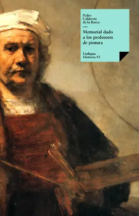 Calderón De La Barca |  Memorial dado a los profesores de pintura | eBook | Sack Fachmedien