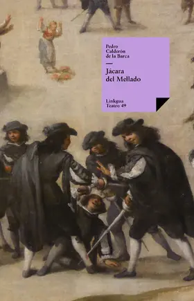Calderón De La Barca |  Jácara del Mellado | eBook | Sack Fachmedien