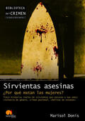 Donis Serrano |  Sirvientas asesinas | eBook | Sack Fachmedien
