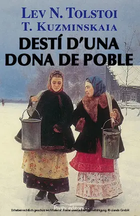 Tolstoi / Kuzminskaia |  Destí d'una dona de poble | eBook | Sack Fachmedien