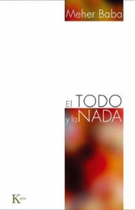 Baba |  El Todo y la Nada | eBook | Sack Fachmedien