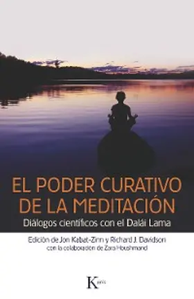 Kabat-Zinn / Davidson |  El poder curativo de la meditación | eBook | Sack Fachmedien
