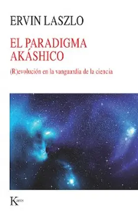 Laszlo |  El paradigma akáshico | eBook | Sack Fachmedien