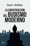 McMahan |  La construcción del budismo moderno | eBook | Sack Fachmedien