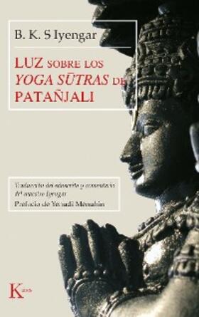 Iyengar |  Luz sobre los Yoga sutras de Patañjali | eBook | Sack Fachmedien