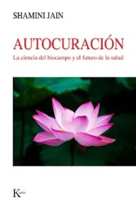Jain |  Autocuración | eBook | Sack Fachmedien