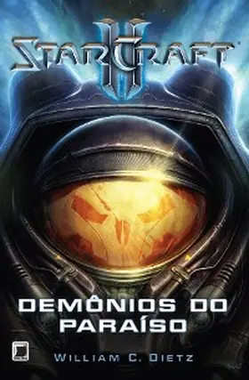 C. Dietz |  Demônios do paraíso - Starcraft II | eBook | Sack Fachmedien