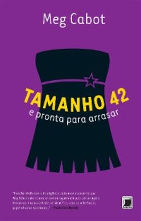 Cabot |  Tamanho 42 e pronta pra arrasar - Heather Wells | eBook | Sack Fachmedien