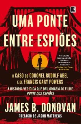 Donovan |  Uma ponte entre espiões | eBook | Sack Fachmedien