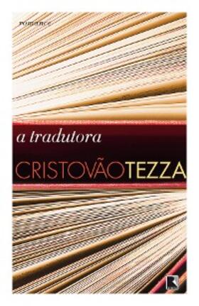 Tezza |  A tradutora | eBook | Sack Fachmedien