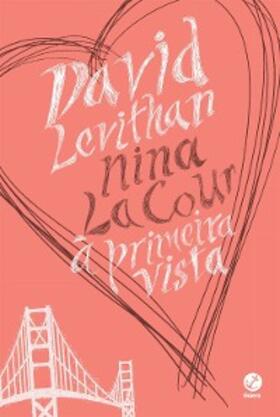 Levithan / Lacour |  À primeira vista | eBook | Sack Fachmedien