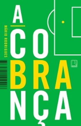 Rodrigues |  A cobrança | eBook | Sack Fachmedien