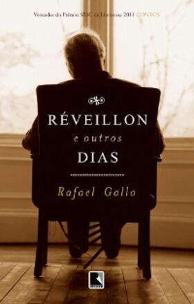 Gallo |  Réveillon e outros dias | eBook | Sack Fachmedien