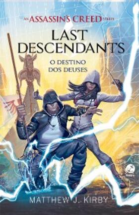 Kirby |  O destino dos deuses - Last descendants - vol. 3 | eBook | Sack Fachmedien
