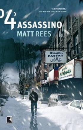 Rees |  O 4º assassino | eBook | Sack Fachmedien