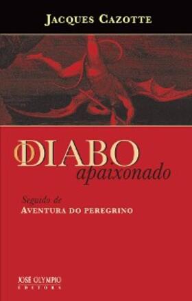 Cazotte |  O Diabo apaixonado | eBook | Sack Fachmedien