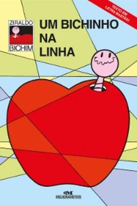 Ziraldo |  Um bichinho na linha | eBook | Sack Fachmedien