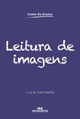 Santaella / Nobrega / Prado |  Leitura de imagens | eBook | Sack Fachmedien