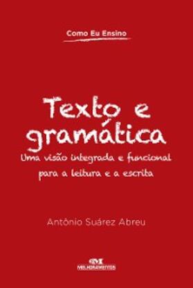 Abreu / Nóbrega / Prado |  Texto e gramática | eBook | Sack Fachmedien