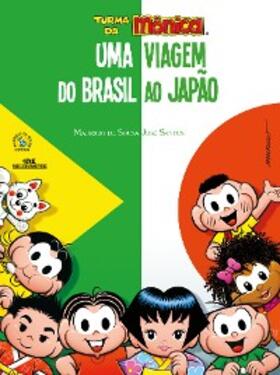 Sousa / Santos | Uma viagem do Brasil ao Japão | E-Book | sack.de
