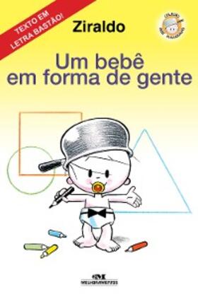 Ziraldo |  Um bebê em forma de gente | eBook | Sack Fachmedien