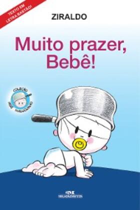 Ziraldo |  Muito prazer, bebê! | eBook | Sack Fachmedien
