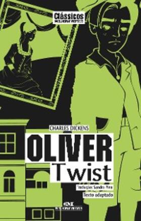 Dickens |  Oliver Twist | eBook | Sack Fachmedien