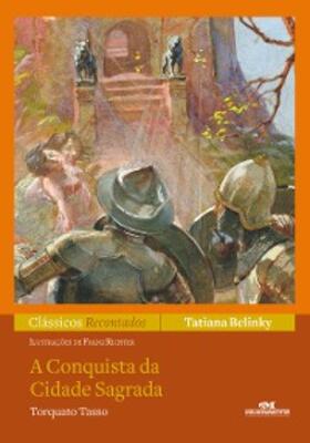 Belinky |  A conquista da Cidade Sagrada | eBook | Sack Fachmedien