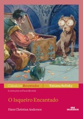 Belinky |  O isqueiro encantado | eBook | Sack Fachmedien