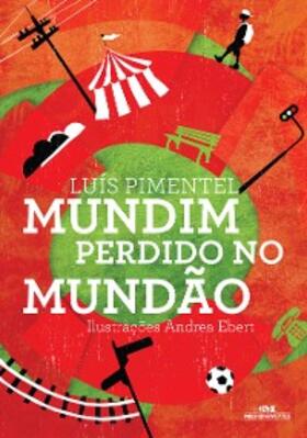 Pimentel |  Mundim perdido no mundão | eBook | Sack Fachmedien