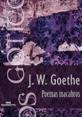 Goethe |  Poemas macabros | eBook | Sack Fachmedien