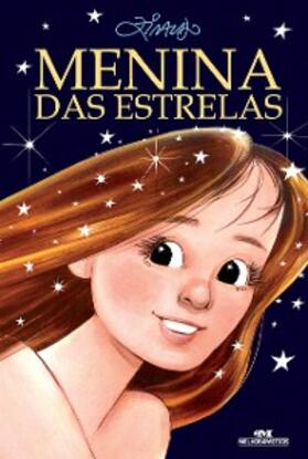 Ziraldo |  Menina das estrelas | eBook | Sack Fachmedien