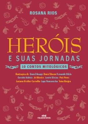 Rios |  Heróis e suas jornadas | eBook | Sack Fachmedien
