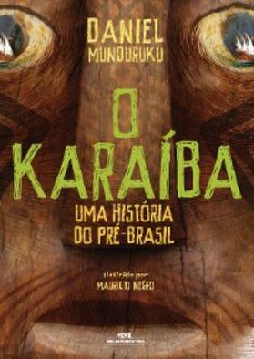 Munduruku |  O Karaíba | eBook | Sack Fachmedien