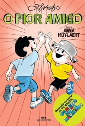 Muylaert |  O pior amigo | eBook | Sack Fachmedien