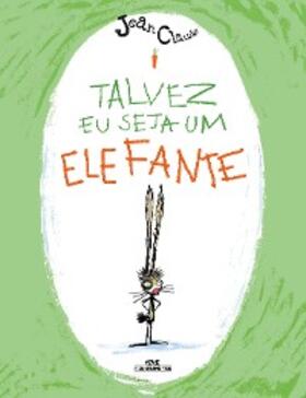 Alphen |  Talvez eu seja um elefante | eBook | Sack Fachmedien